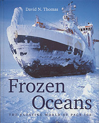 Frozen Oceans: The Floating World of Pack Ice