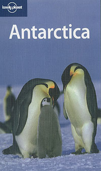 Antarctica (Lonely Planet, 2005)