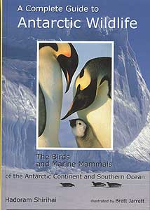 A complete guide to Antarctic wildlife (1e druk, Alula)