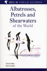 Albatrosses, Petrels and Shearwaters of the World 