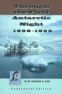 Through the First Antarctic Night - 1898-1899
