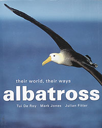 Albatross: their world, their ways